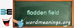 WordMeaning blackboard for flodden field